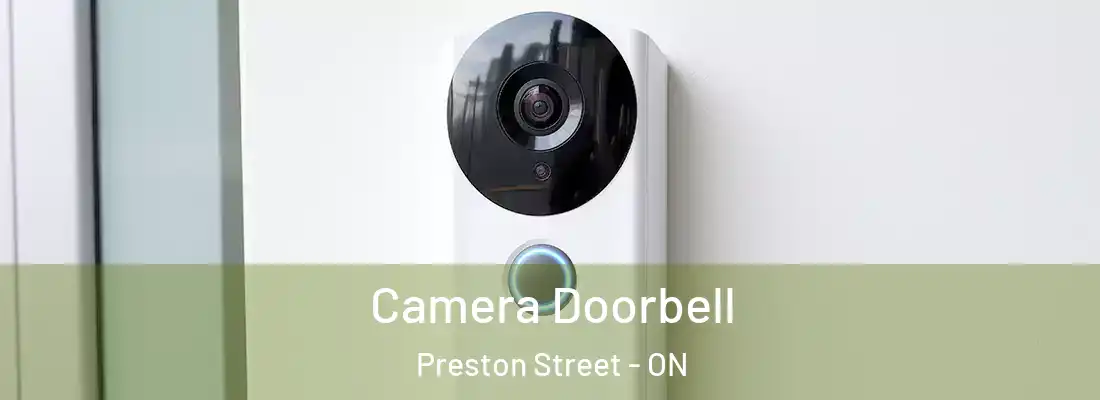  Camera Doorbell Preston Street - ON