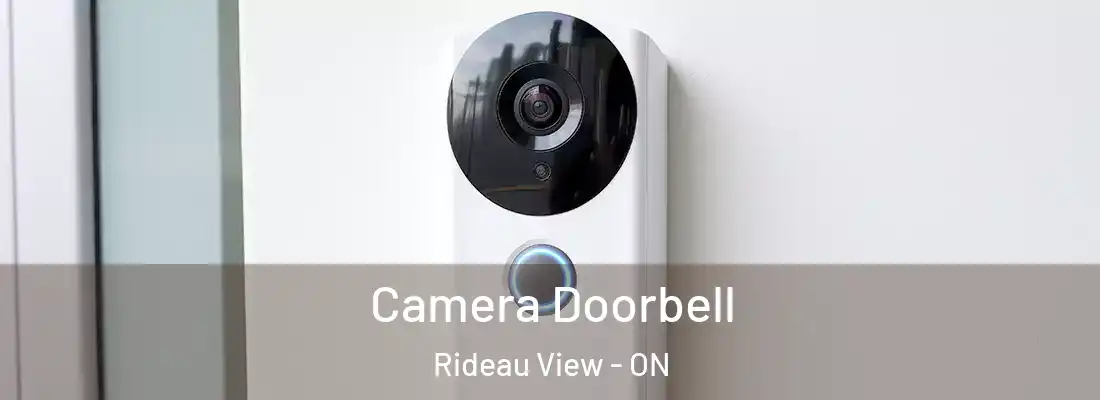  Camera Doorbell Rideau View - ON