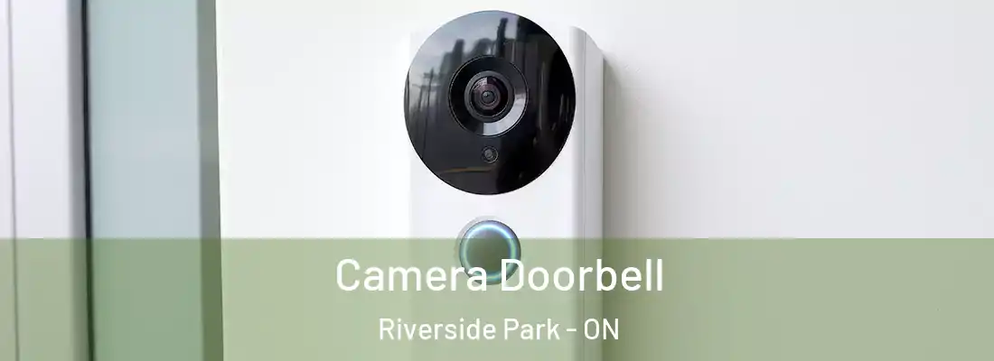  Camera Doorbell Riverside Park - ON