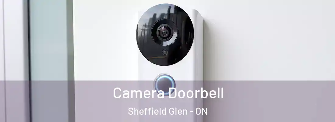  Camera Doorbell Sheffield Glen - ON