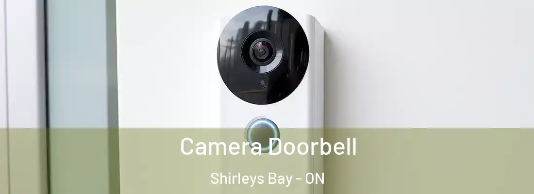  Camera Doorbell Shirleys Bay - ON
