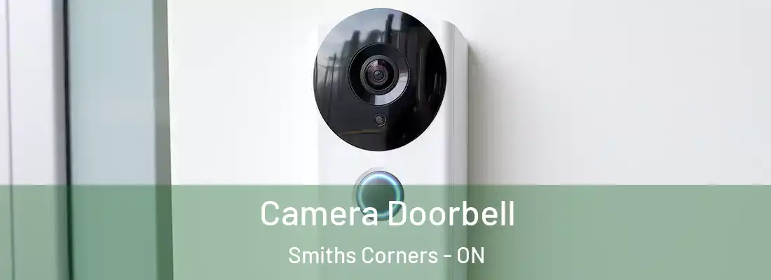  Camera Doorbell Smiths Corners - ON