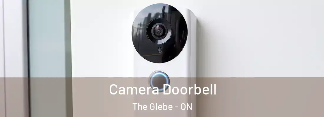  Camera Doorbell The Glebe - ON