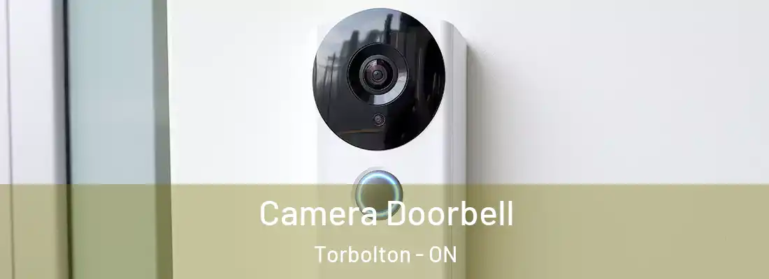  Camera Doorbell Torbolton - ON
