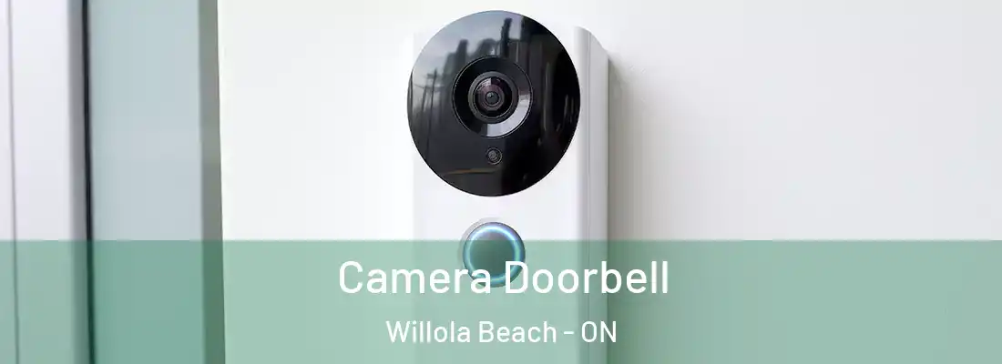  Camera Doorbell Willola Beach - ON
