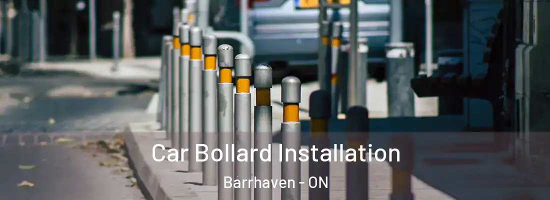  Car Bollard Installation Barrhaven - ON