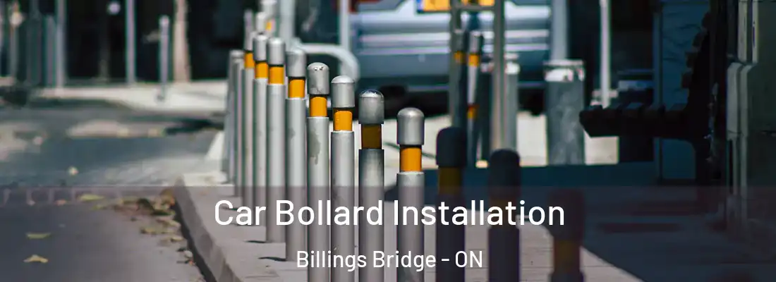  Car Bollard Installation Billings Bridge - ON