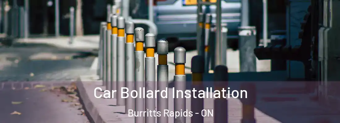  Car Bollard Installation Burritts Rapids - ON