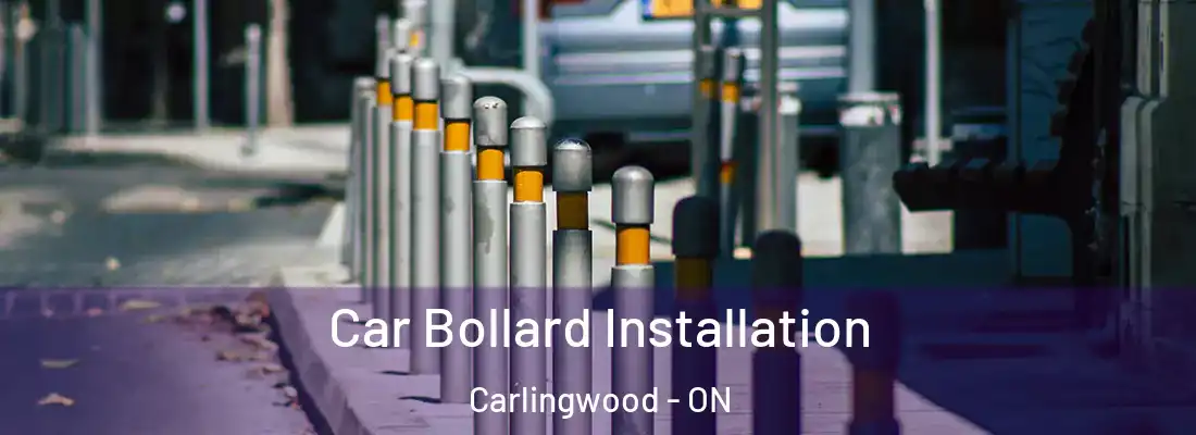  Car Bollard Installation Carlingwood - ON