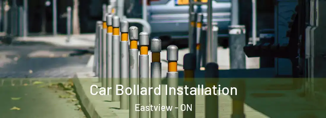  Car Bollard Installation Eastview - ON