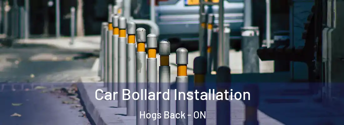  Car Bollard Installation Hogs Back - ON