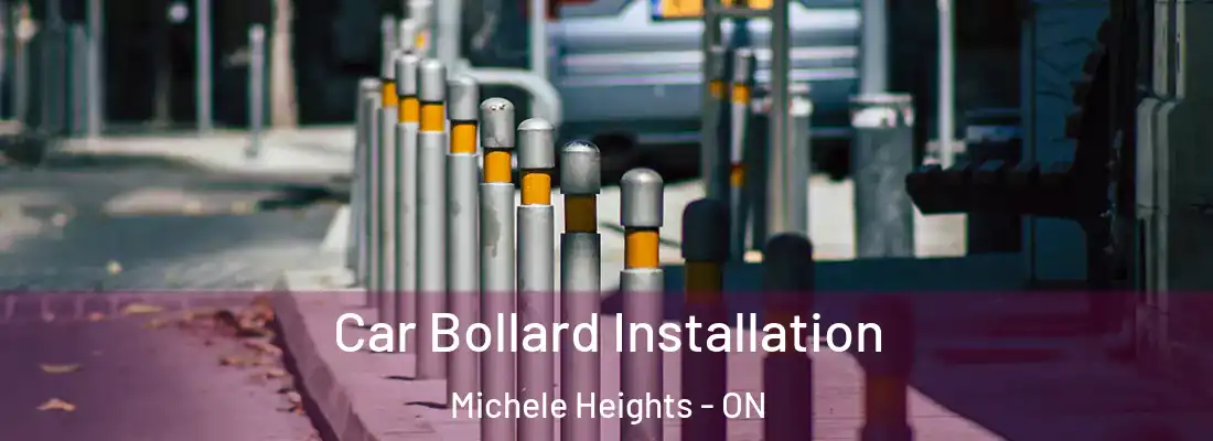  Car Bollard Installation Michele Heights - ON