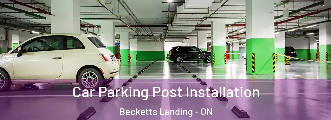  Car Parking Post Installation Becketts Landing - ON