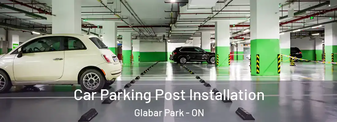  Car Parking Post Installation Glabar Park - ON