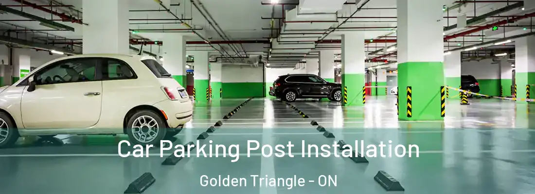 Car Parking Post Installation Golden Triangle - ON