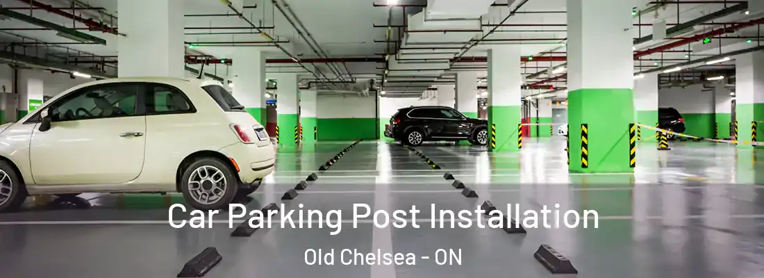  Car Parking Post Installation Old Chelsea - ON