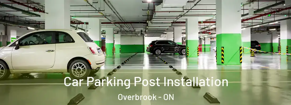  Car Parking Post Installation Overbrook - ON