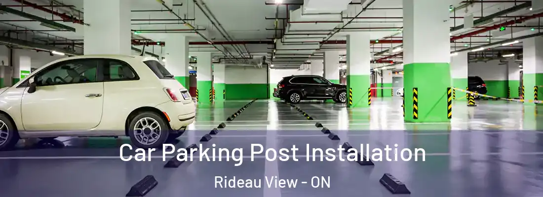  Car Parking Post Installation Rideau View - ON