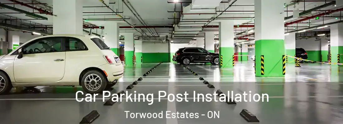  Car Parking Post Installation Torwood Estates - ON