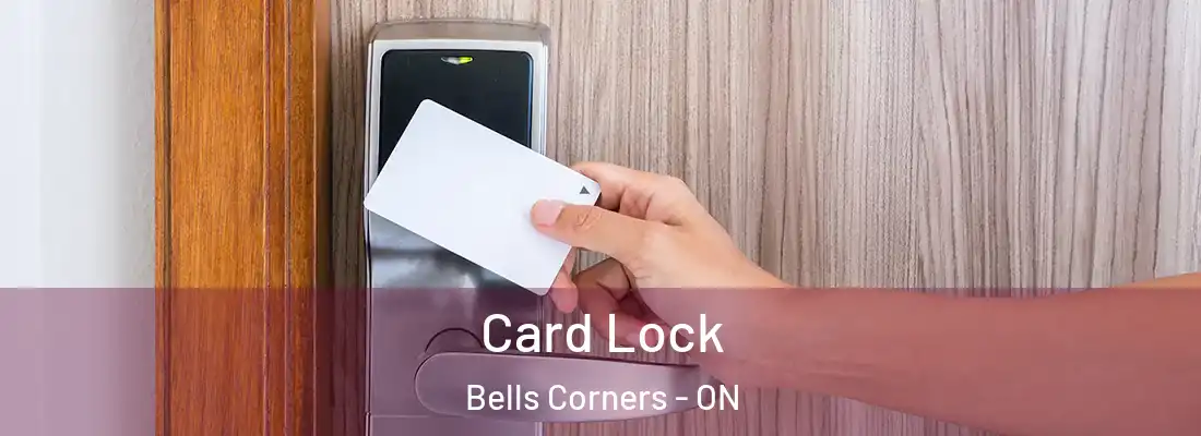  Card Lock Bells Corners - ON