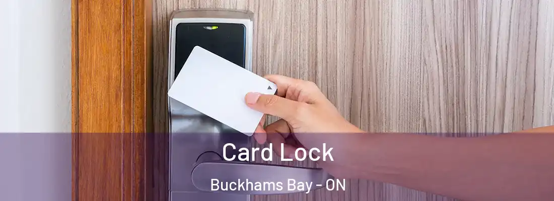  Card Lock Buckhams Bay - ON