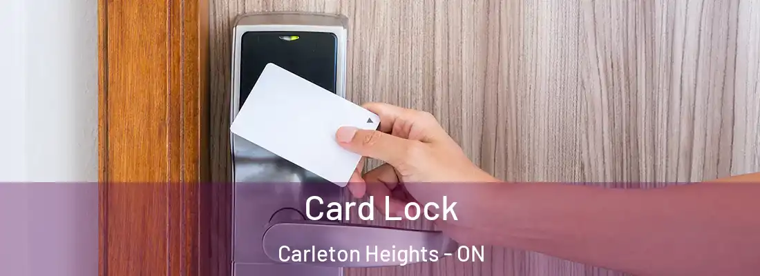  Card Lock Carleton Heights - ON