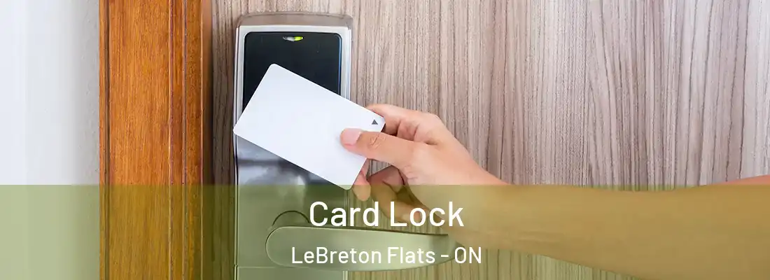  Card Lock LeBreton Flats - ON