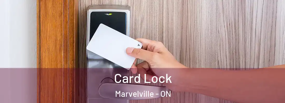  Card Lock Marvelville - ON