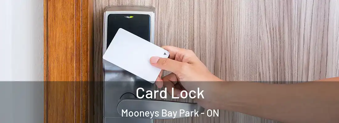  Card Lock Mooneys Bay Park - ON