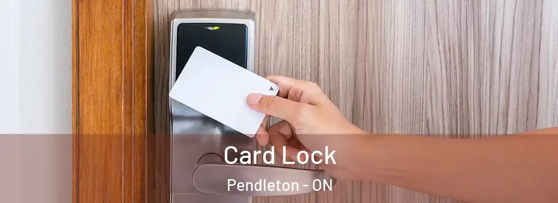  Card Lock Pendleton - ON