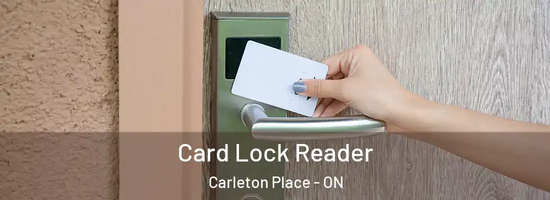  Card Lock Reader Carleton Place - ON