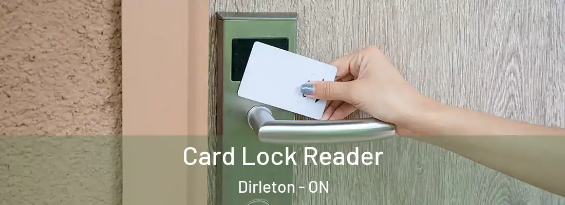  Card Lock Reader Dirleton - ON