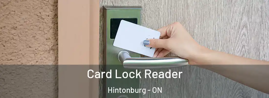  Card Lock Reader Hintonburg - ON
