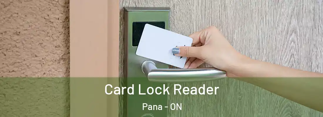  Card Lock Reader Pana - ON