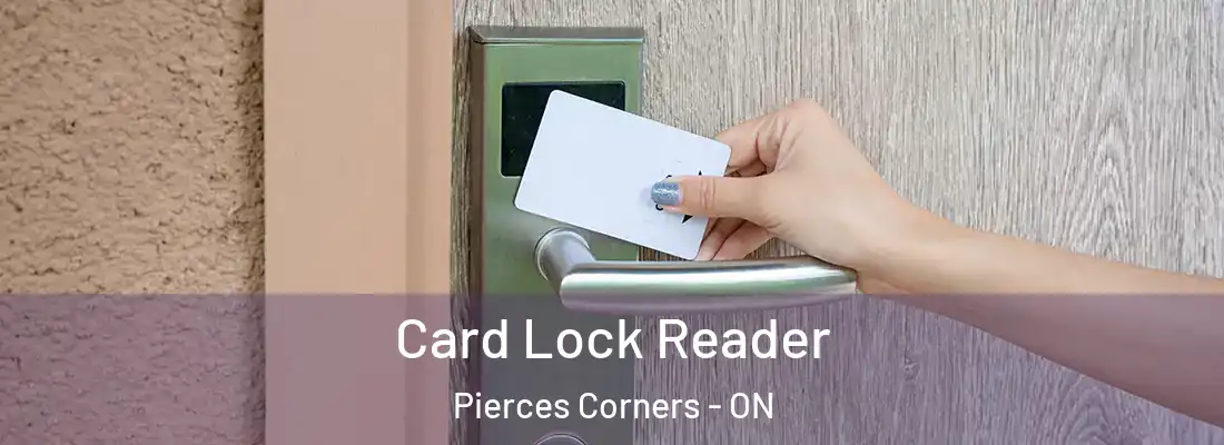  Card Lock Reader Pierces Corners - ON