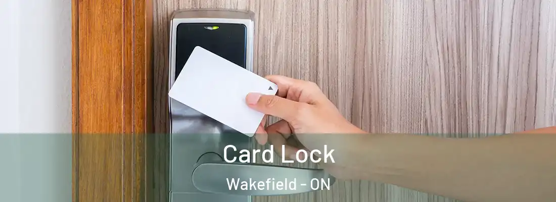  Card Lock Wakefield - ON