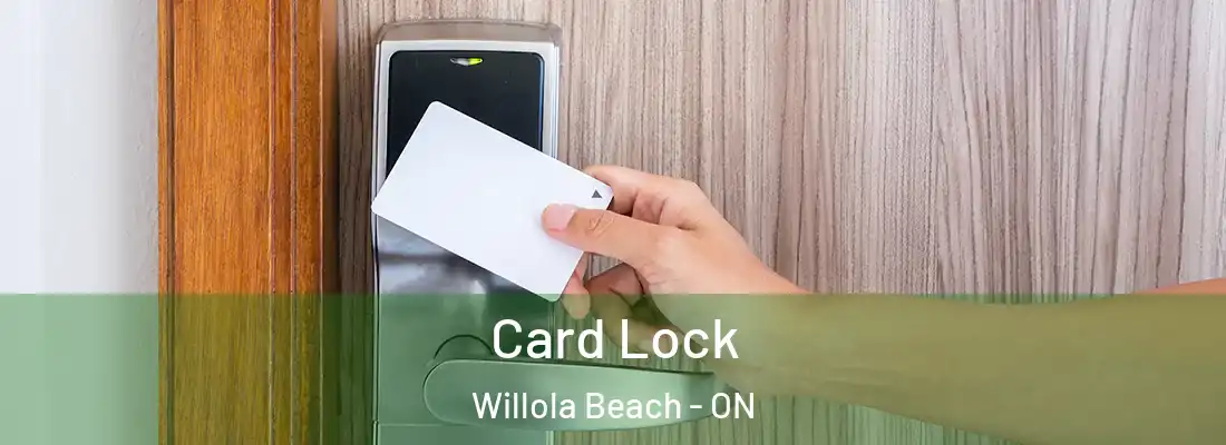  Card Lock Willola Beach - ON