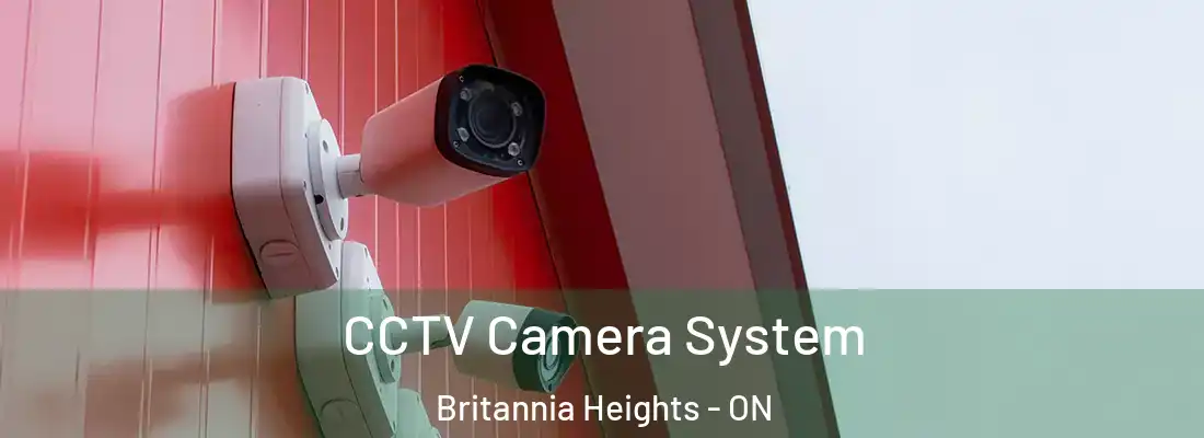  CCTV Camera System Britannia Heights - ON