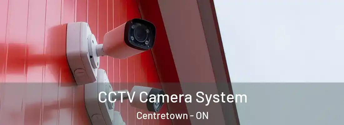  CCTV Camera System Centretown - ON