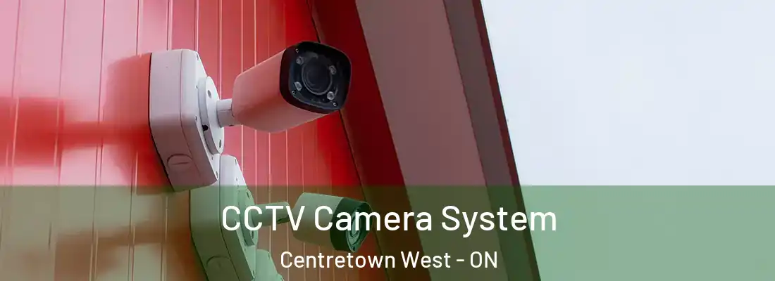  CCTV Camera System Centretown West - ON