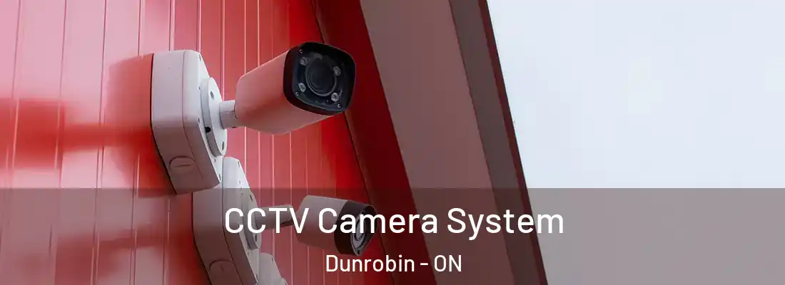  CCTV Camera System Dunrobin - ON