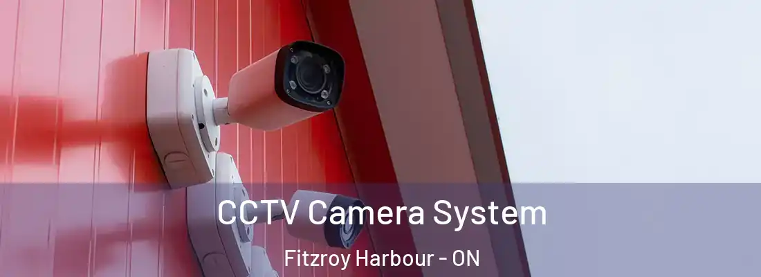  CCTV Camera System Fitzroy Harbour - ON