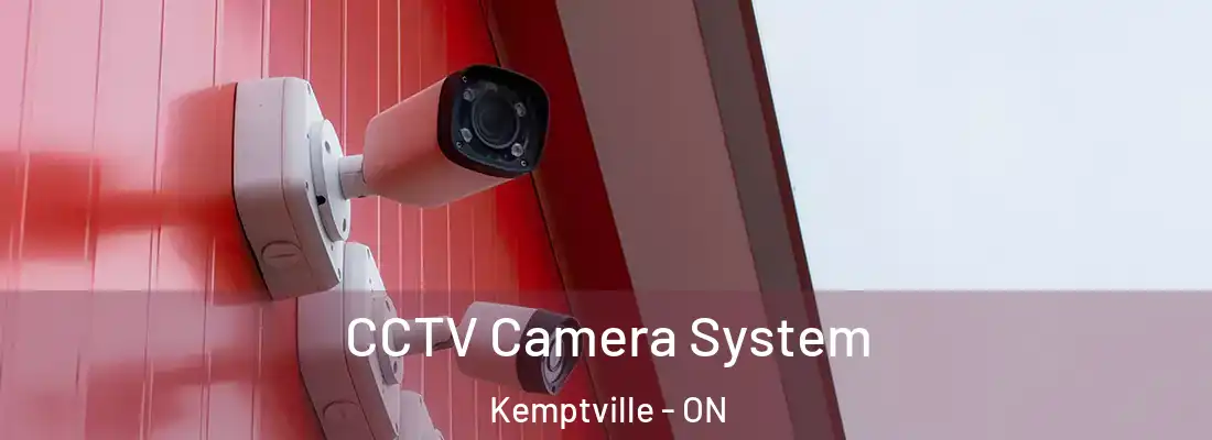  CCTV Camera System Kemptville - ON