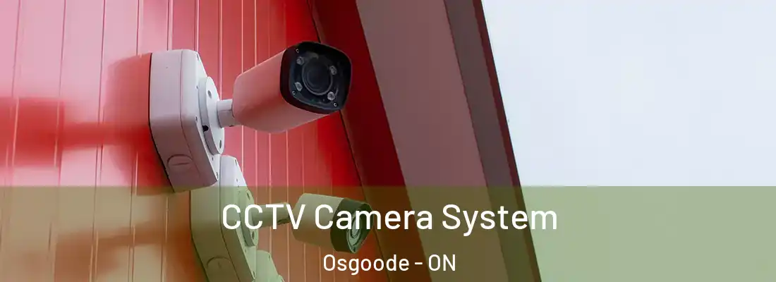  CCTV Camera System Osgoode - ON