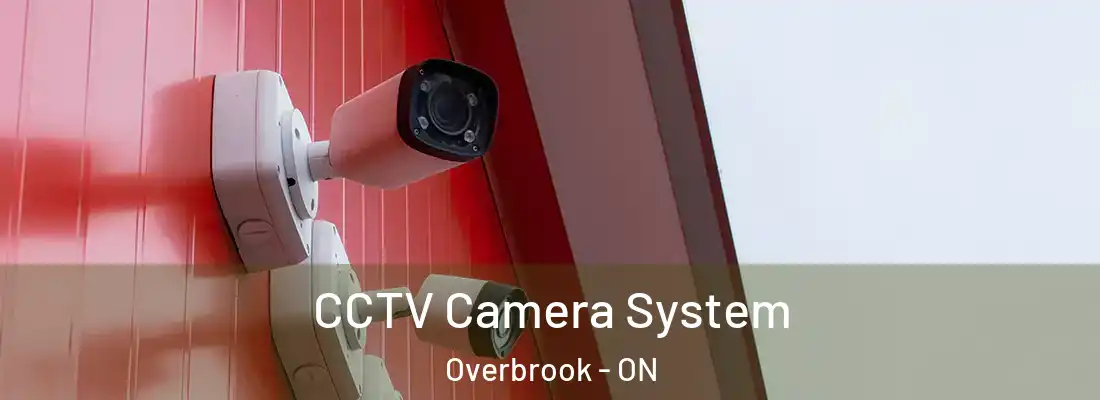  CCTV Camera System Overbrook - ON