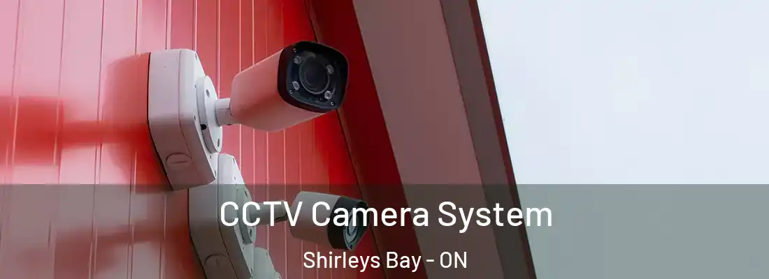  CCTV Camera System Shirleys Bay - ON