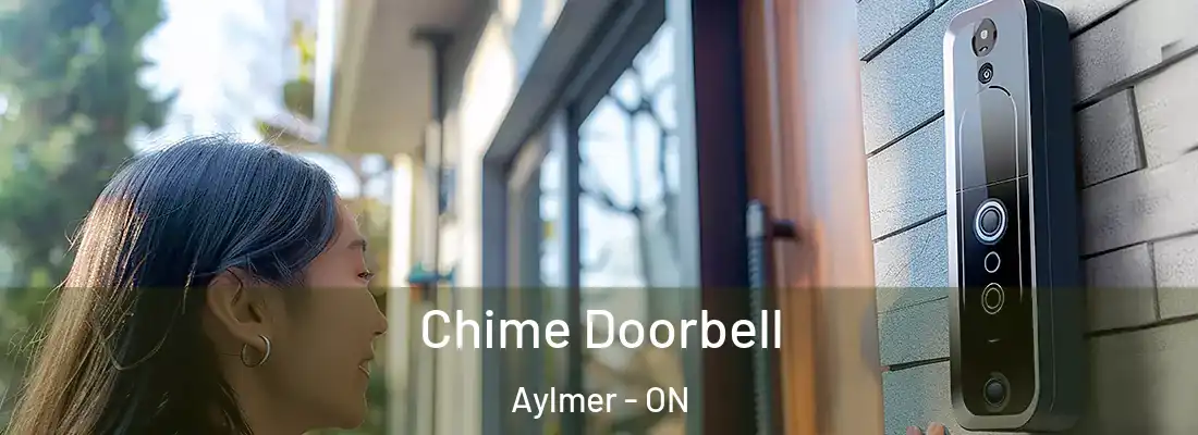  Chime Doorbell Aylmer - ON