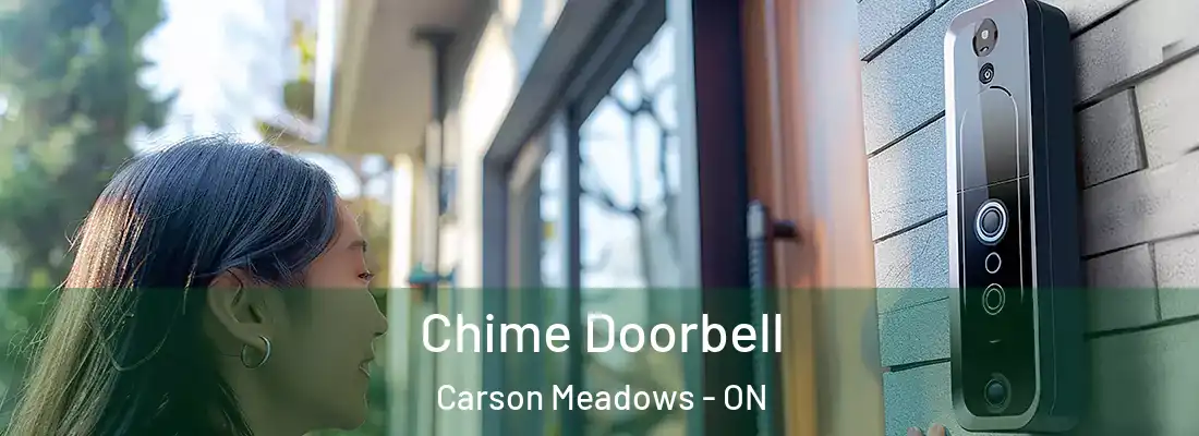  Chime Doorbell Carson Meadows - ON