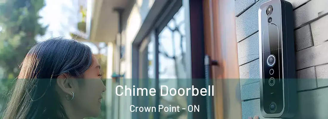  Chime Doorbell Crown Point - ON