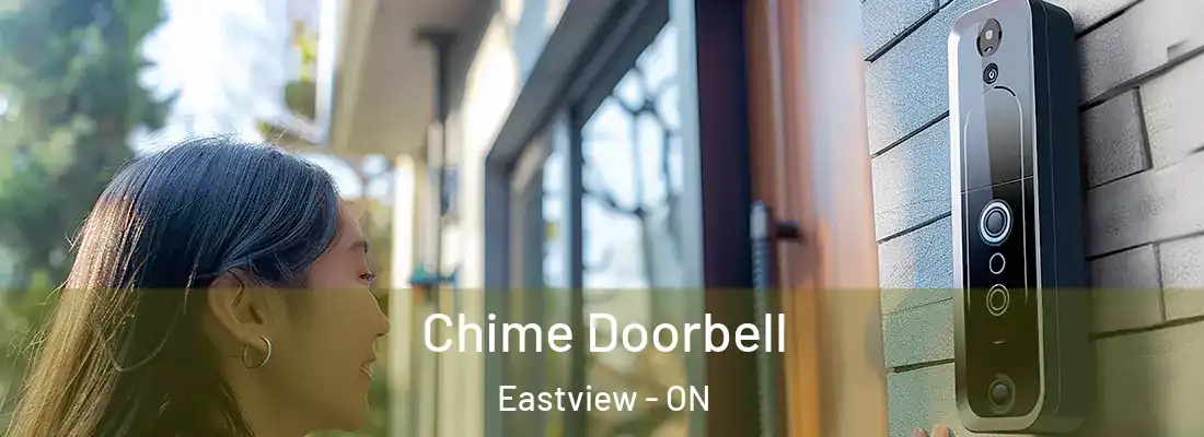  Chime Doorbell Eastview - ON